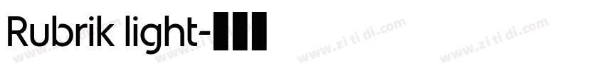 Rubrik light字体转换